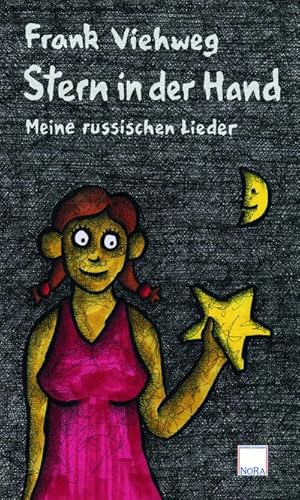 Bild des Verkufers fr Stern in der Hand : Meine russischen Lieder zum Verkauf von AHA-BUCH GmbH