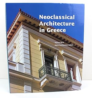 Imagen del vendedor de Neoclassical Architecture in Greece a la venta por Peak Dragon Bookshop 39 Dale Rd Matlock