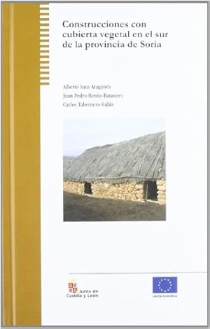 Imagen del vendedor de CONSTRUCCIONES CON CUBIERTA VEGETAL EN EL SUR DE LA PROVINCIA DE SORIA a la venta por Librera Pramo