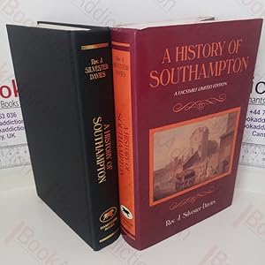 A History of Southampton: Partly from the Ms. of Dr Speed, in the Southampton Archives