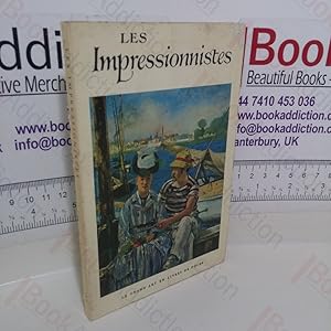 Bild des Verkufers fr Les Impressionnistes zum Verkauf von BookAddiction (ibooknet member)
