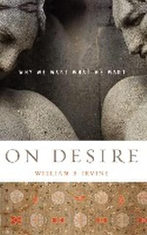 Bild des Verkufers fr On Desire : Why We Want What We Want zum Verkauf von AHA-BUCH GmbH