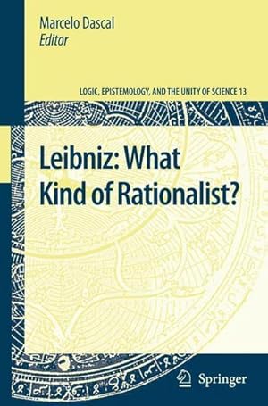 Image du vendeur pour Leibniz: What Kind of Rationalist? mis en vente par AHA-BUCH GmbH