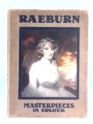 Image du vendeur pour Raeburn, Illustrated with Eight Reproductions in Colour mis en vente par World of Rare Books