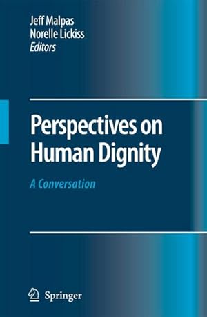 Seller image for Perspectives on Human Dignity: A Conversation for sale by AHA-BUCH GmbH