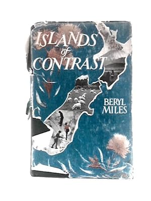 Seller image for Islands of Contrast: Adventures in New Zealand for sale by World of Rare Books