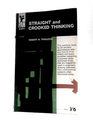 Bild des Verkufers fr Straight and Crooked Thinking zum Verkauf von World of Rare Books