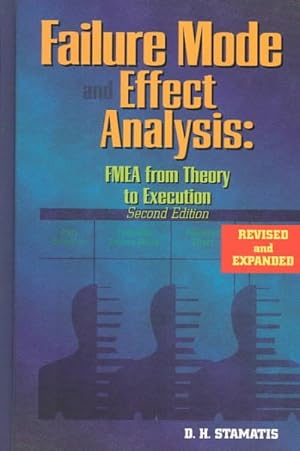 Immagine del venditore per Failure Mode and Effect Analysis : Fmea from Theory to Execution venduto da GreatBookPricesUK