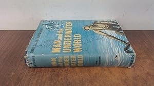 Imagen del vendedor de Man And The Underwater World (1st ed) a la venta por BoundlessBookstore