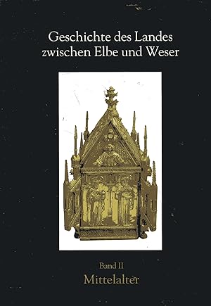 Geschichte des Landes zwischen Elbe und Weser (Schriftenreihe des Landschaftsverbandes der Ehemal...