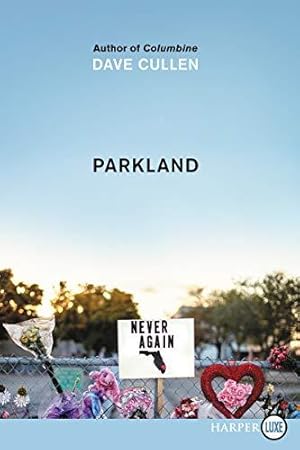 Seller image for Parkland: Birth of a Movement for sale by WeBuyBooks