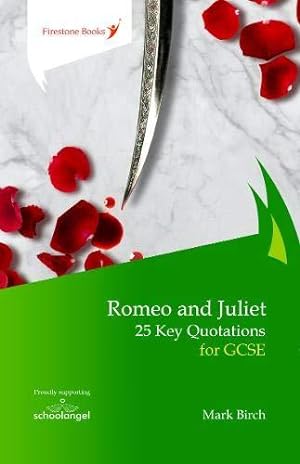 Imagen del vendedor de Romeo and Juliet: 25 Key Quotations for GCSE (10% of profits go to School Angel) a la venta por WeBuyBooks