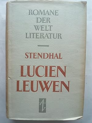 Bild des Verkufers fr Lucien Leuwen. Romane der Weltliteratur zum Verkauf von Versandantiquariat Jena