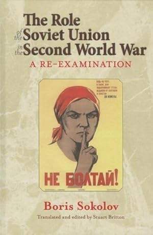 Image du vendeur pour The Role of the Soviet Union in the Second World War : A Re-Examination mis en vente par AHA-BUCH GmbH