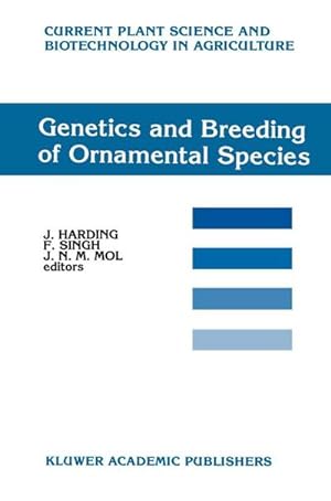 Imagen del vendedor de Genetics and Breeding of Ornamental Species a la venta por AHA-BUCH GmbH