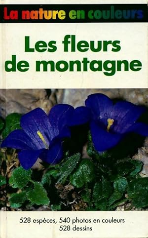 Les fleurs de montagne - J?rke Grau