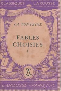 Image du vendeur pour Fables choisies Tome I : Livres 1 ? 6 - Jean De La Fontaine mis en vente par Book Hmisphres