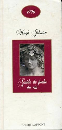 Guide de poche du vin 1996 - Hugh Johnson