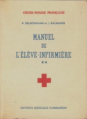 Manuel de l' l ve-infirmi re Tome II - Collectif