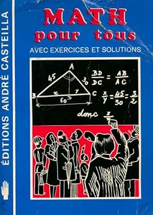 Image du vendeur pour Maths pour tous - Constantin Chassagne mis en vente par Book Hmisphres