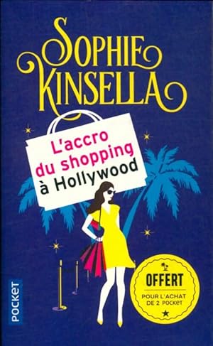 Bild des Verkufers fr L'accro du shopping ? Hollywood - Sophie Kinsella zum Verkauf von Book Hmisphres