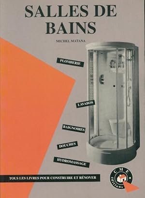 Salles de bains - Michel Matana