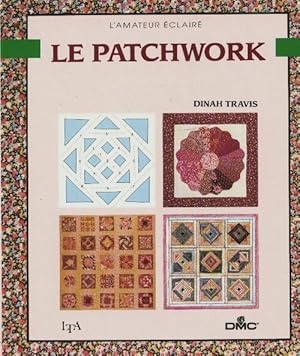 Le patchwork - Dinah Travis