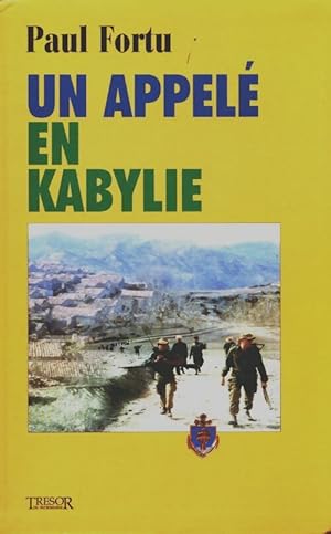 Image du vendeur pour Un appel? en Kabylie - Paul Fortu mis en vente par Book Hmisphres