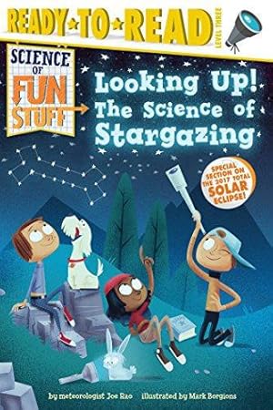 Bild des Verkufers fr Looking Up!: The Science of Stargazing (Science of Fun Stuff) zum Verkauf von WeBuyBooks