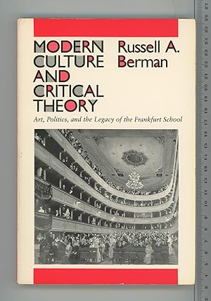 Immagine del venditore per Modern Culture and Critical Theory: Art, Politics and the Legacy of the Frankfurt School venduto da Joe Orlik Books