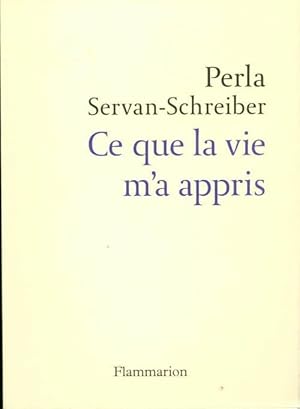 Ce que la vie m'a appris - Alexandre Papadopoulo