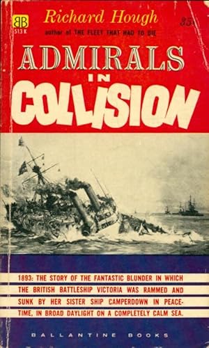 Admirals in collision - Richard Hough