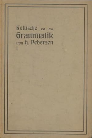 Vergleichende grammatik der keltischen sprachen erster band - Holger Pedersen