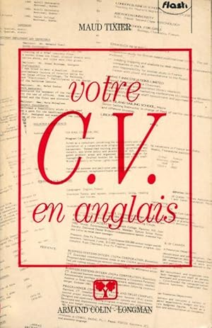 Bild des Verkufers fr Votre CV en anglais - Maud Tixier zum Verkauf von Book Hmisphres