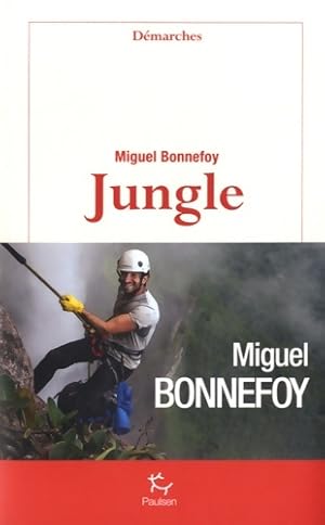 Jungle - Miguel Bonnefoy