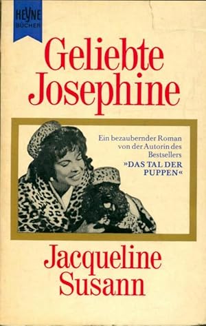 Immagine del venditore per Geliebte Josephine - Jaqueline Susann venduto da Book Hmisphres