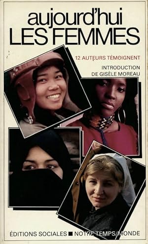 Aujourd'hui les femmes - Collectif