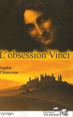 Image du vendeur pour L'obsession Vinci - Chauveau Sophie mis en vente par Book Hmisphres