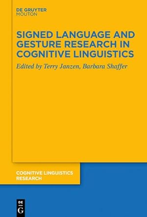 Bild des Verkufers fr Signed Language and Gesture Research in Cognitive Linguistics zum Verkauf von AHA-BUCH GmbH