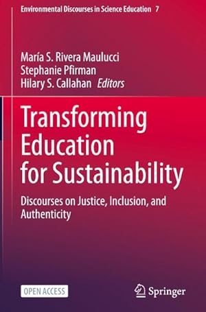 Seller image for Transforming Education for Sustainability : Discourses on Justice, Inclusion, and Authenticity for sale by AHA-BUCH GmbH