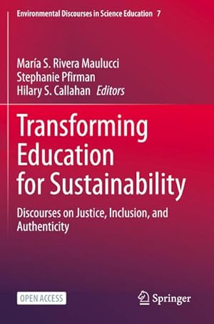 Seller image for Transforming Education for Sustainability : Discourses on Justice, Inclusion, and Authenticity for sale by AHA-BUCH GmbH