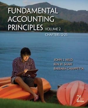 Bild des Verkufers fr Fundamental Accounting Principles: Chapters 12-25 zum Verkauf von WeBuyBooks