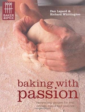 Seller image for Baking with Passion: Baker & Spice for sale by WeBuyBooks