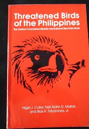 Seller image for Threatened Birds of the Philippines for sale by Reus, Paris, Londres