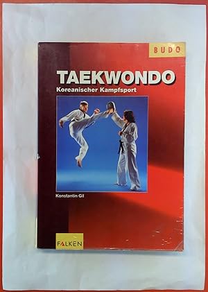 Seller image for Taekwondo. Koreanischer Kampfsport.BUDO. for sale by biblion2