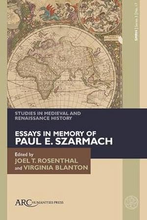 Bild des Verkufers fr Studies in Medieval and Renaissance History, series 3, volume 17 : Essays in Memory of Paul E. Szarmach zum Verkauf von AHA-BUCH GmbH