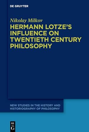 Bild des Verkufers fr Hermann Lotze's Influence on Twentieth Century Philosophy zum Verkauf von AHA-BUCH GmbH