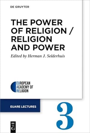 Bild des Verkufers fr The Power of Religion / Religion and Power : Third Annual Conference 2020 zum Verkauf von AHA-BUCH GmbH