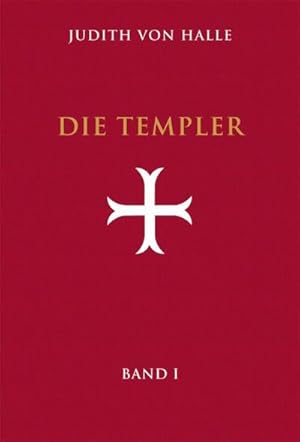 Bild des Verkufers fr Die Templer. Bd.1 : Der Gralsimpuls im Initiationsritus des Templerordens zum Verkauf von AHA-BUCH GmbH