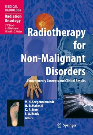Seller image for Radiotherapy for Non-Malignant Disorders for sale by AHA-BUCH GmbH